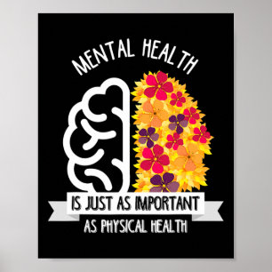 Psychische Gesundheit ist genauso wichtig wie phys Poster