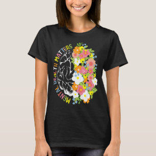 Psychische Gesundheit Materie menschliche Gehirnkr T-Shirt