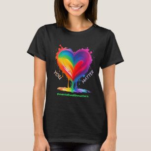 Psychische Gesundheit - Monat der Sensibilisierung T-Shirt
