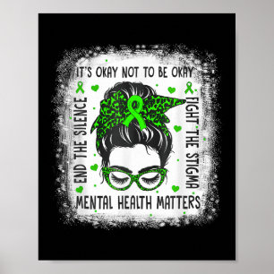 Psychische Gesundheit S Messy Bun Psychische Gesun Poster