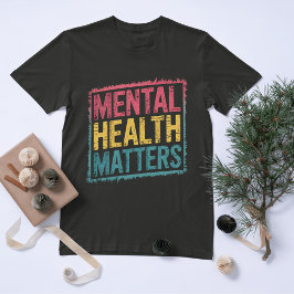 Psychische Gesundheit T-Shirt