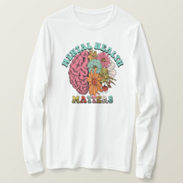 Psychische Gesundheit T-Shirt