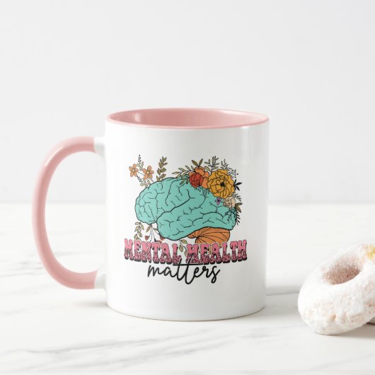 Psychische Gesundheit Tasse (Mit Donut)