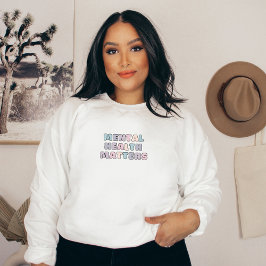 Psychische Gesundheit | Zitat Koni Französisch Gra Sweatshirt