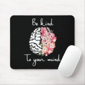 Psychische Gesundheitsbewusstsein und Selbstfürsor Mousepad (Mit Mouse)