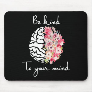 Psychische Gesundheitsbewusstsein und Selbstfürsor Mousepad