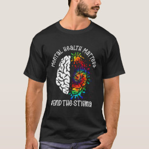 Psychische Gesundheitsfragen beenden die Stigma-Be T-Shirt