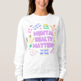 Psychische Gesundheitsfragen Doodle Positive Vibe  Sweatshirt
