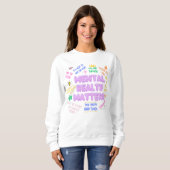 Psychische Gesundheitsfragen Doodle Positive Vibe  Sweatshirt (Vorne ganz)