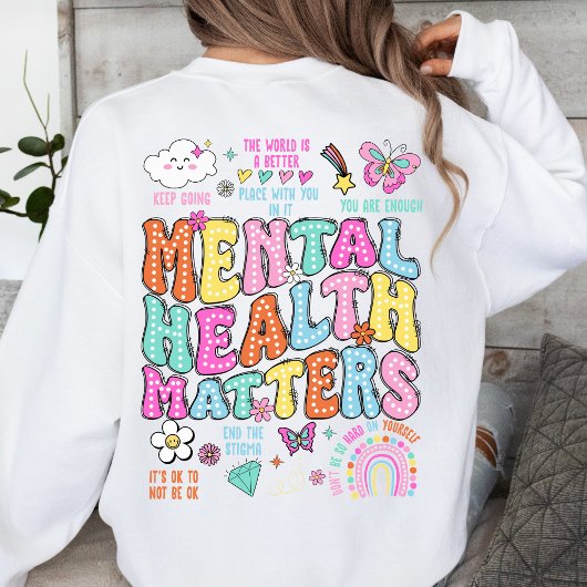 Psychische Gesundheitsfragen Positive Vibes farben Sweatshirt