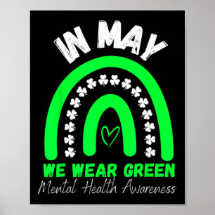 Psychische Gesundheitsprobleme Wir tragen grüne ps Poster