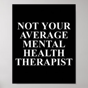Psychische Gesundheitstherapeuten Apparel Unique T Poster