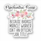 Psychische Krankenschwester, Geschenk für psychiat Aufkleber (Vorderseite)