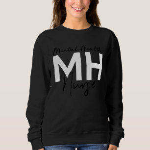 Psychische Krankenversorgung Psychische Krankenver Sweatshirt