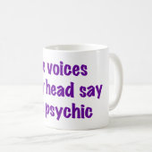 Psychische Stimmen Kaffeetasse (VorderseiteRechts)