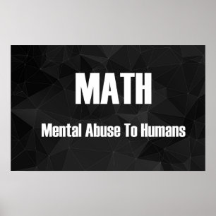 Psychischer Missbrauch für Menschen - Mathematik-P Poster