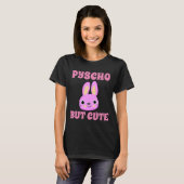PSYCHO, ABER NIEDLICHE BUNNY-T - Shirt (Vorne ganz)
