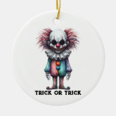 Psycho Clown - Trick oder Trick individualisieren Keramik Ornament (Vorne)