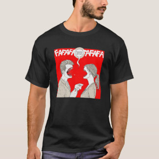 PSYCHO KILLER FAFAFAFAFAFAFAFA T-Shirt