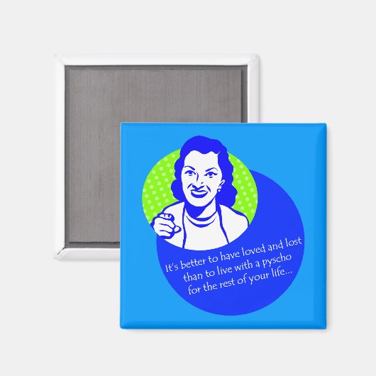 Psycho Magnet (Vorderseite/Rückseite)