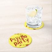 Psycho Party Untersetzer (Vor Ort)