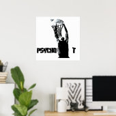 Psycho T Poster (Heimbüro)
