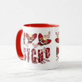 Psycho Tasse (Vorderseite Links)