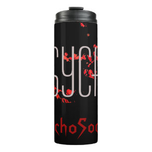 Psycho Thermal Tumbler Thermosbecher
