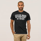 PSYCHO WARD OUTPATIENT T - Shirt (Vorne ganz)