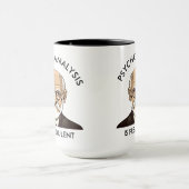 Psychoanalyse ist Freudulent Tasse (Zentrum)
