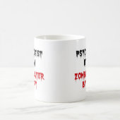 Psychologe am Tag Zombie Slayer by Night Kaffeetasse (Mittel)