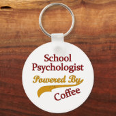 Psychologe in der Schule, angetrieben durch Kaffee Schlüsselanhänger (Vorderseite)