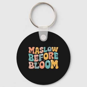 Psychologe Maslow vor Bloom Sped Teacher Clro Schlüsselanhänger