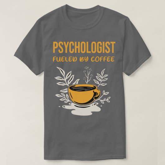 Psychologe mit Kaffee angeregt T-Shirt (Design vorne)