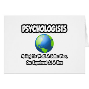 Psychologen ...die Welt zu einem besseren Ort mach