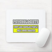 Psychologen ... Viel schlauer Mousepad (Mit Mouse)