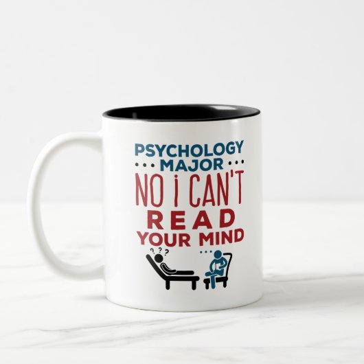 Psychologie Major Nein, ich kann deinen Geist nich Zweifarbige Tasse (Links)