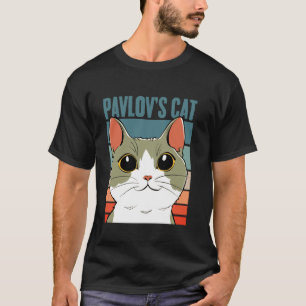 Psychologie Pawlows Katze Kätzchen Lustiger Katzen T-Shirt