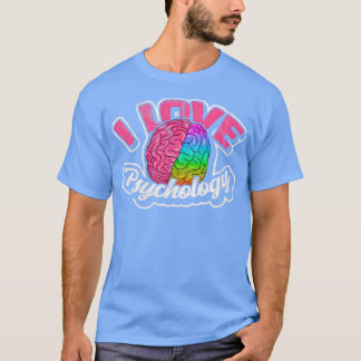 Psychologie Psychologin Therapeutin I Liebe Psyche T-Shirt