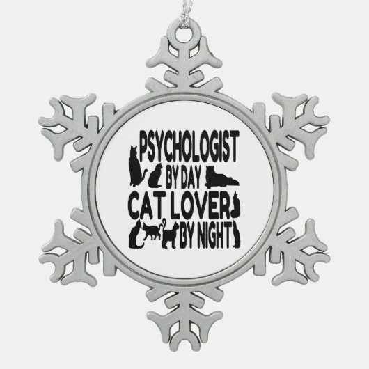 Psychologin by Day Cat Lover by Night Schneeflocken Zinn-Ornament (Vorderseite)