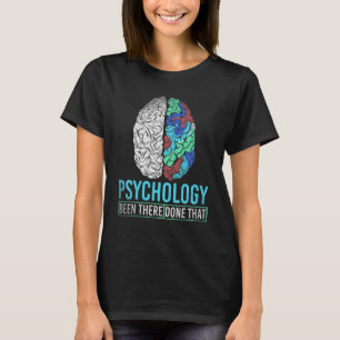 Psychologin Therapy Science Brain Psycholog T-Shirt