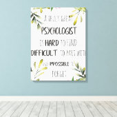 Psychologin Wertschätzung Danke Farewell Geschenk Leinwanddruck (Insitu (Holzboden))