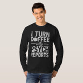 Psychologische Diagnose Kaffeepsychologin Psycholo T-Shirt (Vorne ganz)