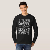 Psychologische Diagnose Kaffeepsychologin Psycholo T-Shirt (Vorne ganz)