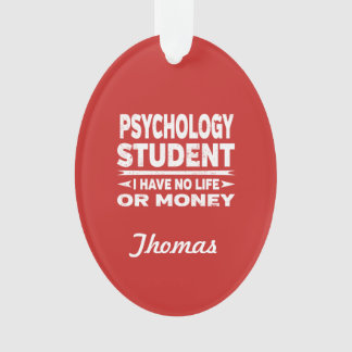 Psychologische Uni Student No Life oder Money Ornament