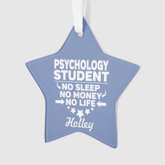 Psychologische Uni Student No Life oder Money Ornament (Vorderseite)