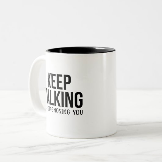 Psychologisches Geschenk, BEHALT zu reden, ICH BIN Zweifarbige Tasse (Vorderseite Links)