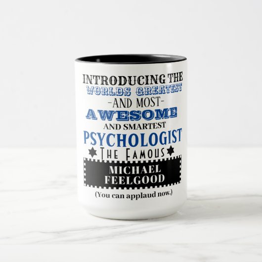 PSYCHOLOGIST Funny Gift Tasse (Zentrum)