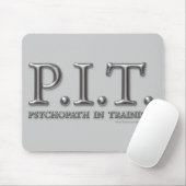 Psychopath im Training Mousepad (Mit Mouse)