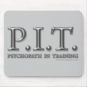 Psychopath im Training Mousepad (Vorne)